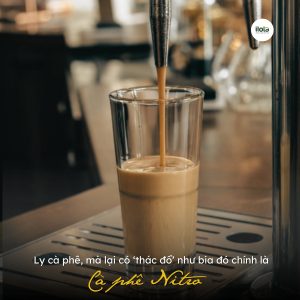 ca-phe-nitro-ly-ca-phe-bia-khong-con