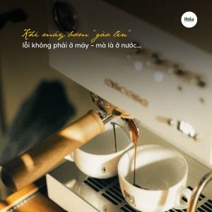 chat-luong-nuoc-trong-may-pha-espresso