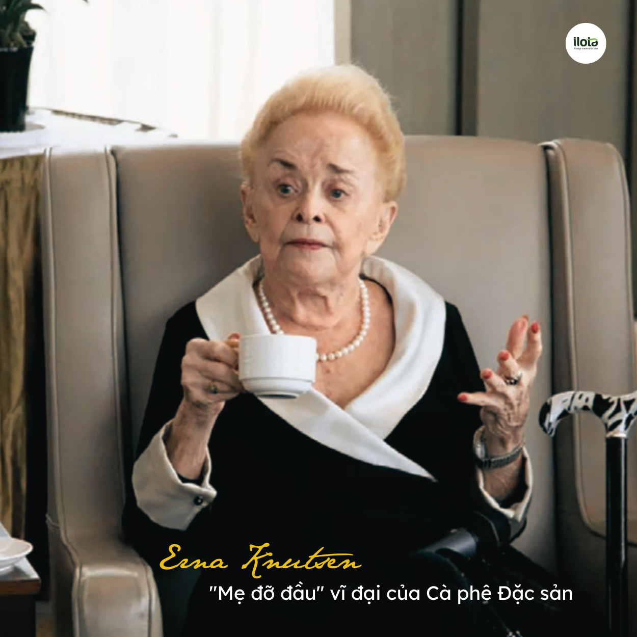 erna-knutsen-me-do-dau-vi-dai-cua-ca-phe-dac-san