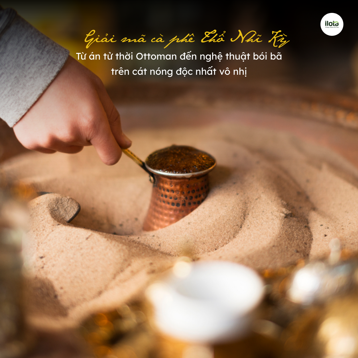 ca-phe-tho-nhi-ky-nghe-thuat-boi-ba-va-ca-phe-cat