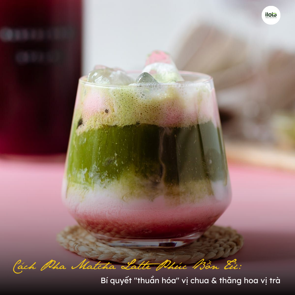 cach-pha-matcha-latte-phuc-bon-tu