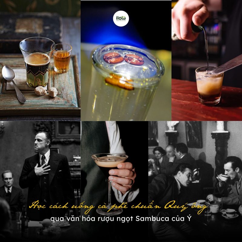 cach-uong-ca-phe-van-hoa-ruou-ngot-sambuca-cua-y