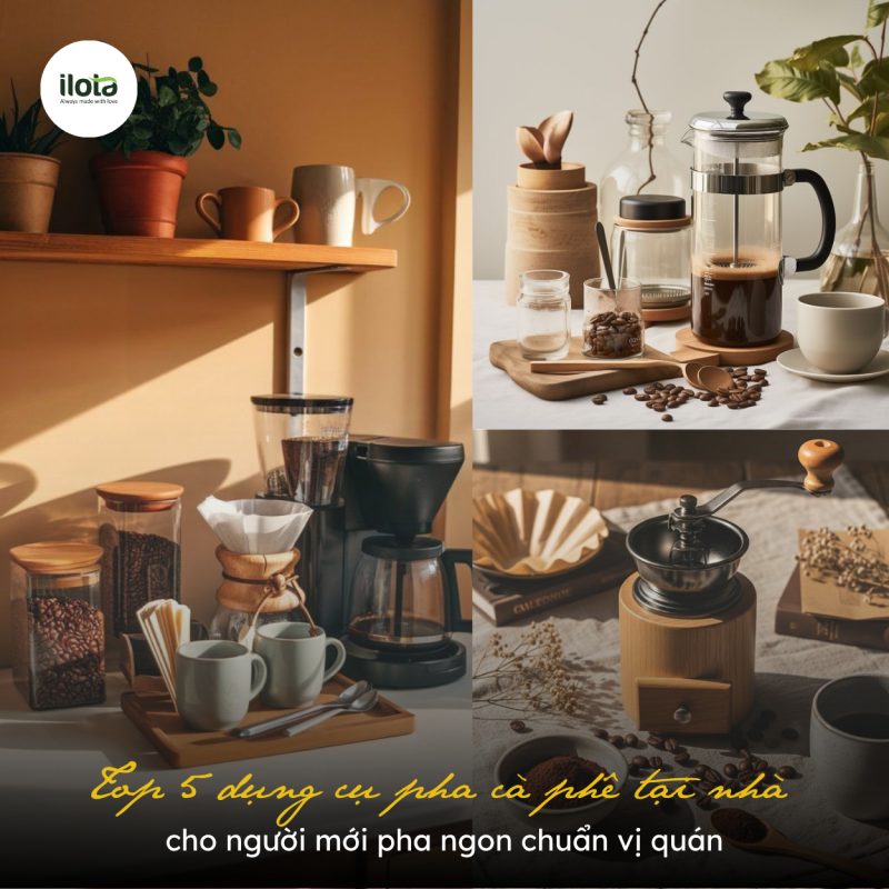 top-5-dung-cu-pha-ca-phe-tai-nha-cho-nguoi-moi