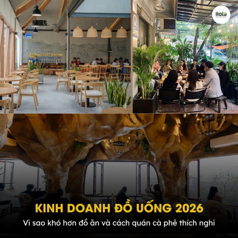 kinh-doanh-do-uong-2026-vi-sao-kho-hon-do-an