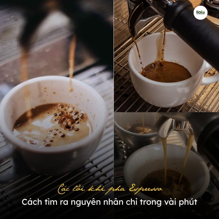 Các lỗi khi pha Espresso